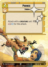 Pounce (Hyperspace Foil) (HMW 749) - Star Wars Unlimited