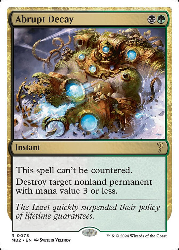 Abrupt Decay (White Border) - Magic: The Gathering