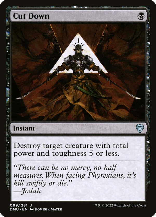 Cut Down - Magic: The Gathering