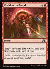 Pedal to the Metal - Magic: The Gathering