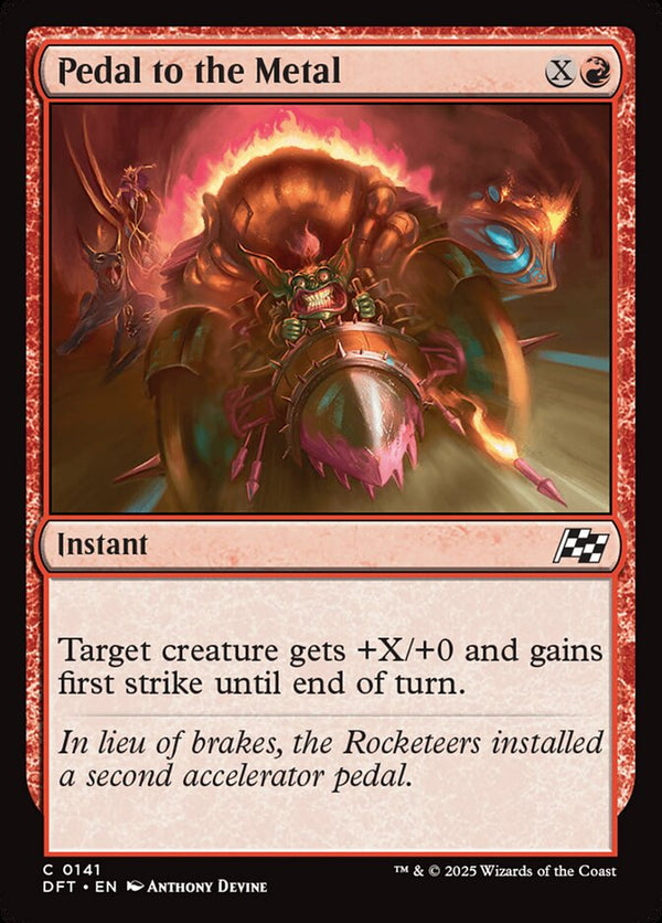 Pedal to the Metal - Magic: The Gathering