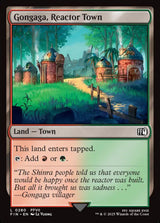 Gongaga, Reactor Town - Magic: The Gathering
