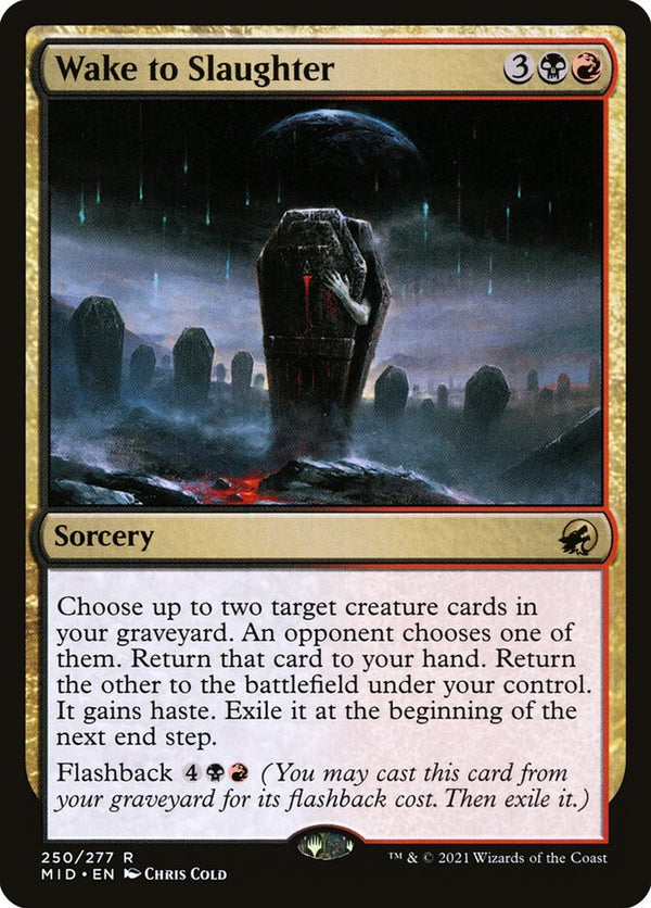 Wake to Slaughter - Magic: The Gathering
