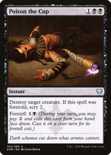 Poison the Cup - Magic: The Gathering