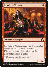 Insolent Neonate - Magic: The Gathering