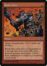 Brute Force - Magic: The Gathering