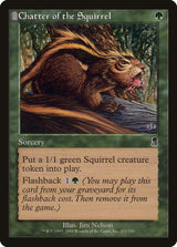 Chatter of the Squirrel - Magic: The Gathering