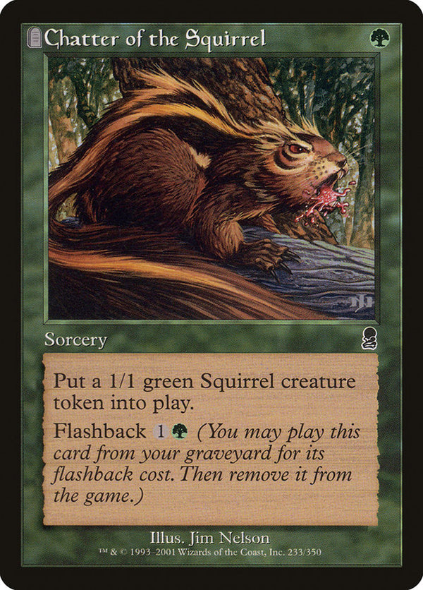 Chatter of the Squirrel - Magic: The Gathering