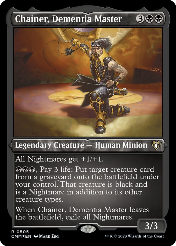 Chainer, Dementia Master (Foil Etched)