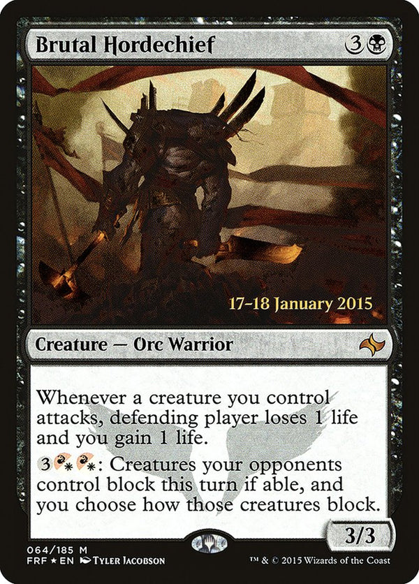 Brutal Hordechief - Magic: The Gathering