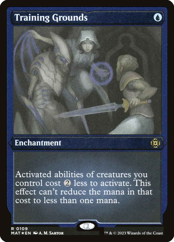 Training Grounds (Foil Etched)