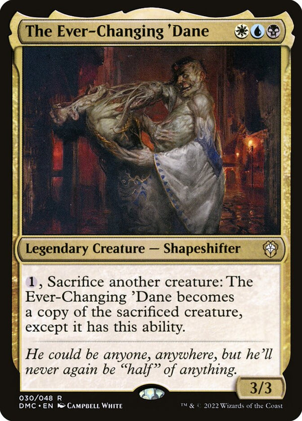 The Ever-Changing 'Dane - Magic: The Gathering