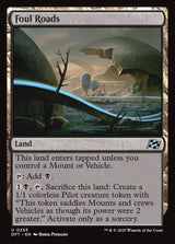 Foul Roads - Magic: The Gathering