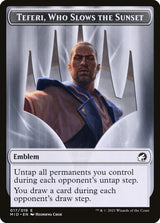 Emblem - Teferi, Who Slows the Sunset (MID 17) - Magic: The Gathering