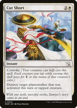 Cut Short - Magic: The Gathering