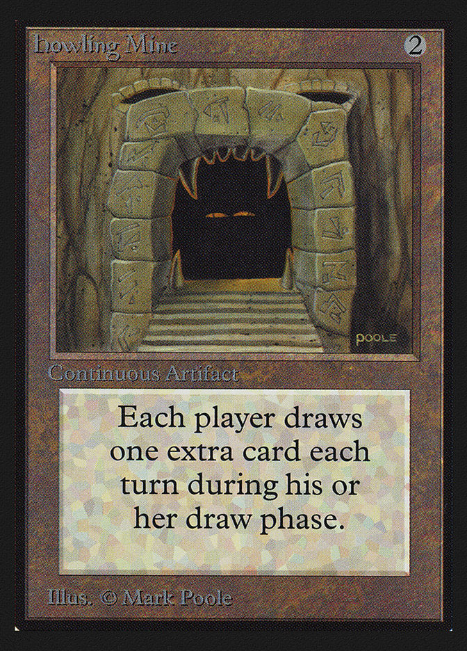 Howling Mine (IE)
