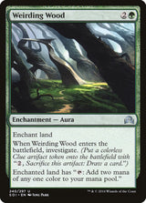 Weirding Wood - Magic: The Gathering