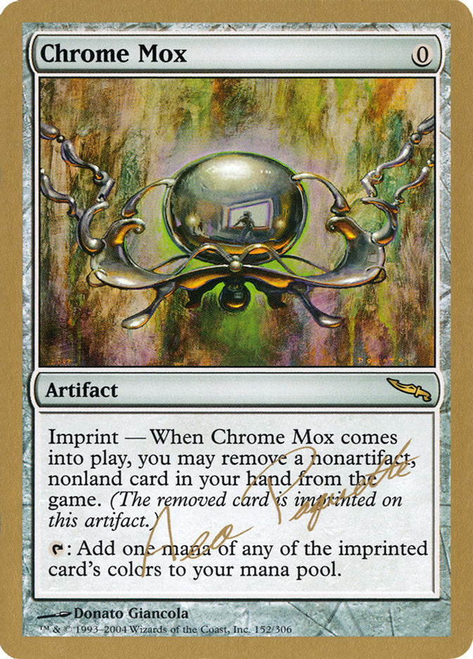 Chrome Mox - 2004 Aeo Paquette (MRD)