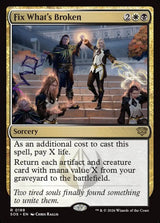 Fix What's Broken - Magic: The Gathering