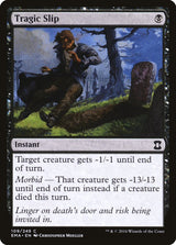 Tragic Slip - Magic: The Gathering