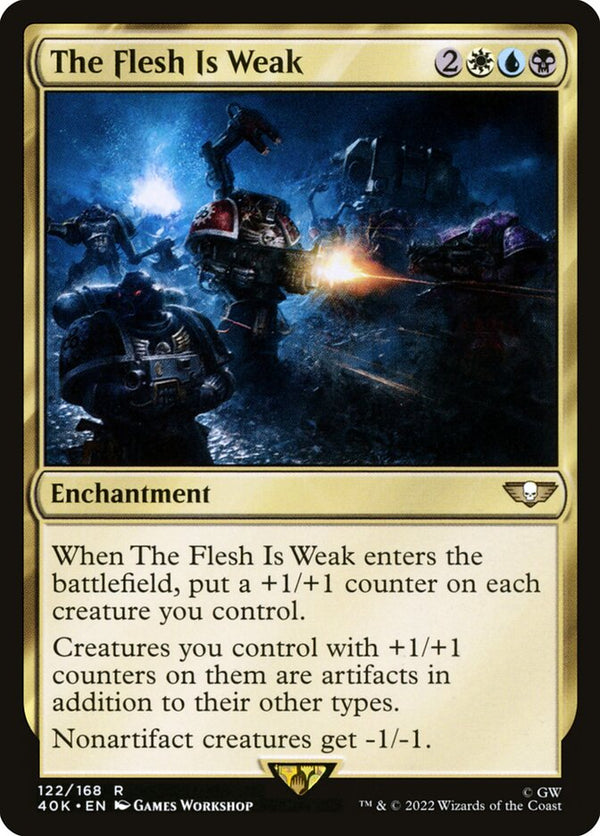The Flesh Is Weak - Magic: The Gathering