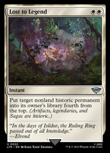 Lost to Legend - Magic: The Gathering