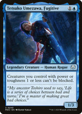 Tetsuko Umezawa, Fugitive - Magic: The Gathering