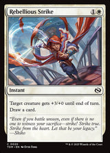 Rebellious Strike - Magic: The Gathering