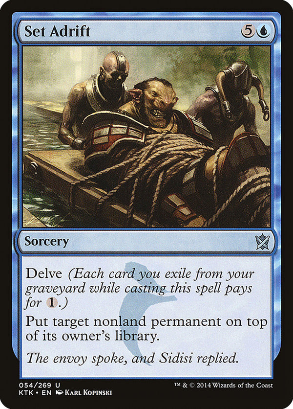 Set Adrift - Magic: The Gathering