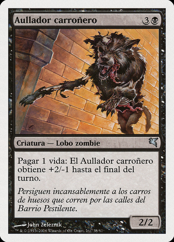 Carrion Howler (Spanish) - "Aullador carroñero"
