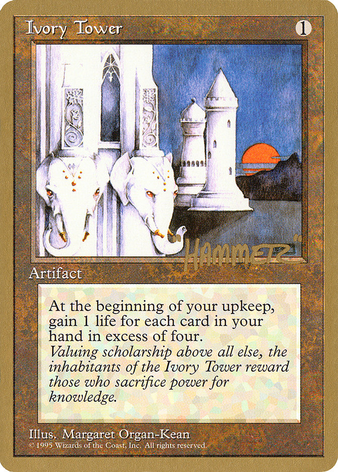 Ivory Tower - 1996 Shawn "Hammer" Regnier (4ED)