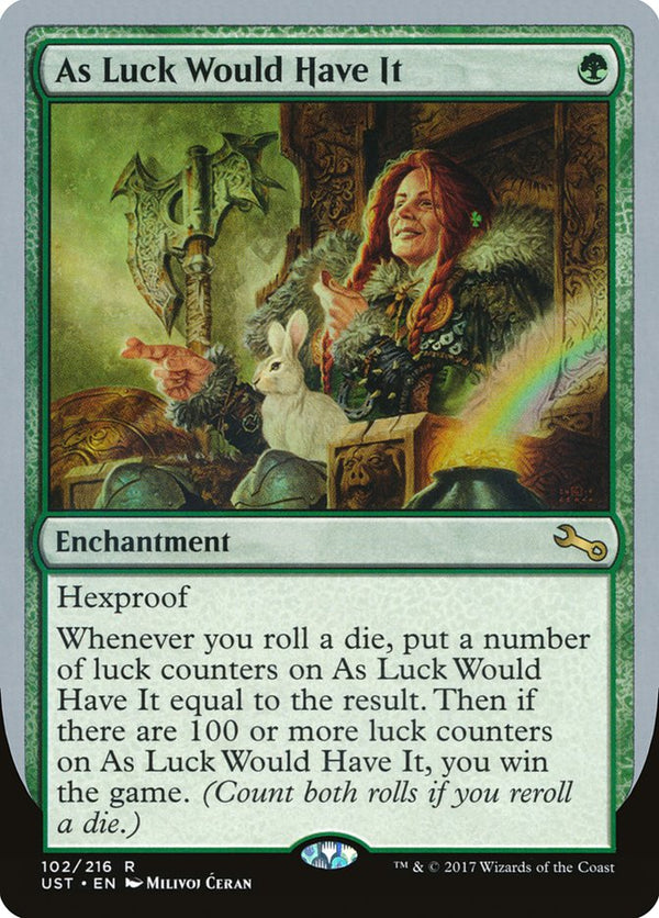 As Luck Would Have It - Magic: The Gathering