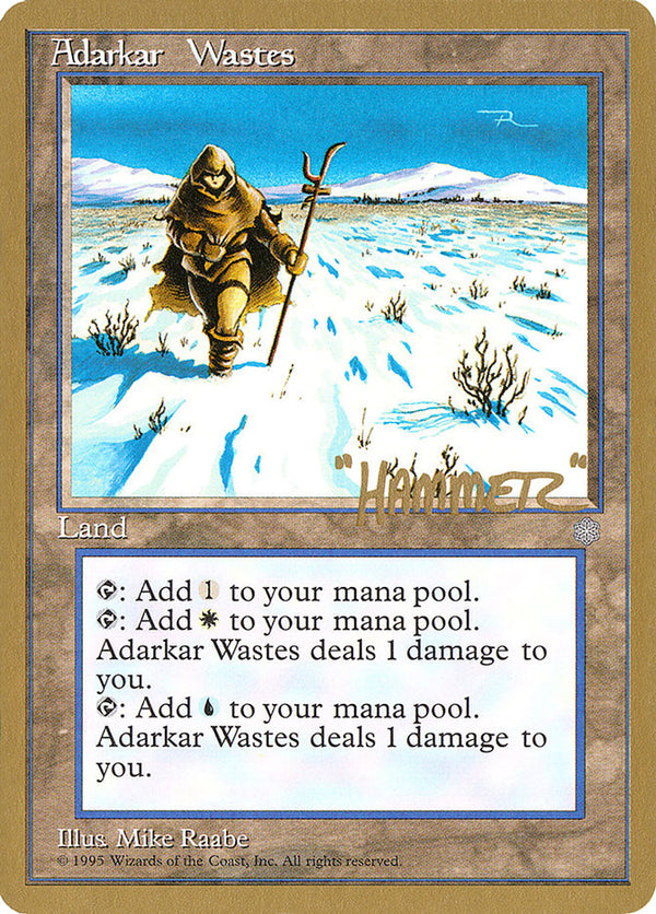 Adarkar Wastes - 1996 Shawn "Hammer" Regnier (ICE) - Magic: The Gathering