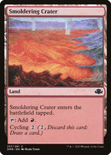 Smoldering Crater - Magic: The Gathering