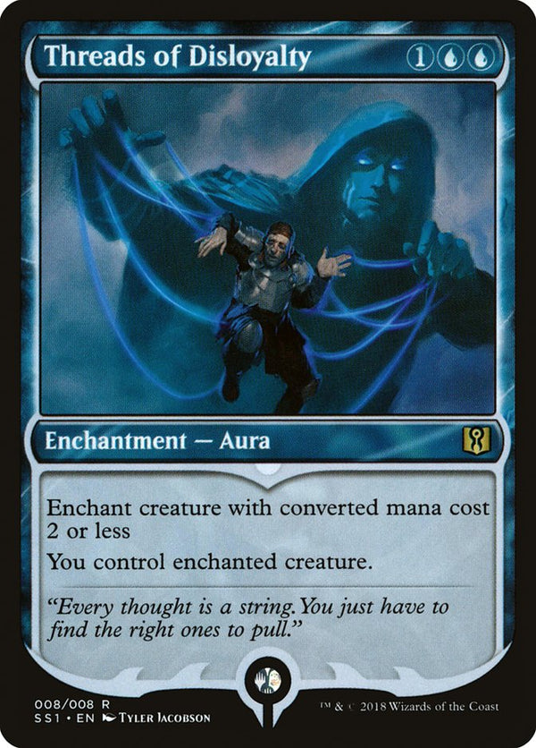 Threads of Disloyalty - Magic: The Gathering