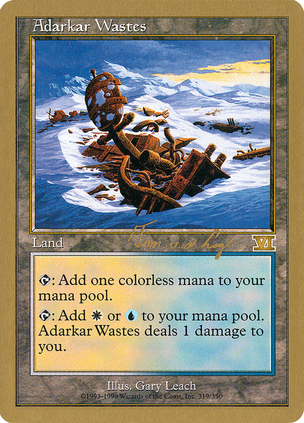 Adarkar Wastes - 2000 Tom van de Logt (6ED) - Magic: The Gathering