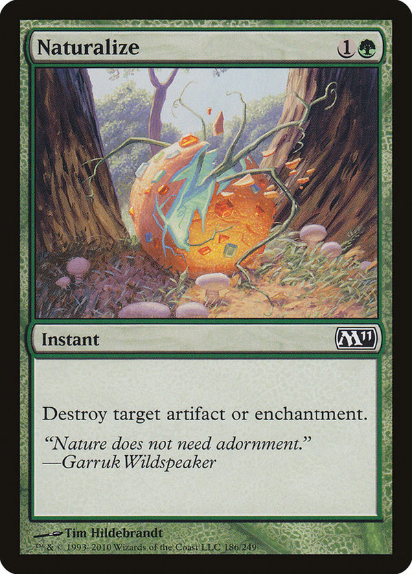 Naturalize - Magic: The Gathering