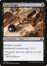 Dead Weight - Magic: The Gathering