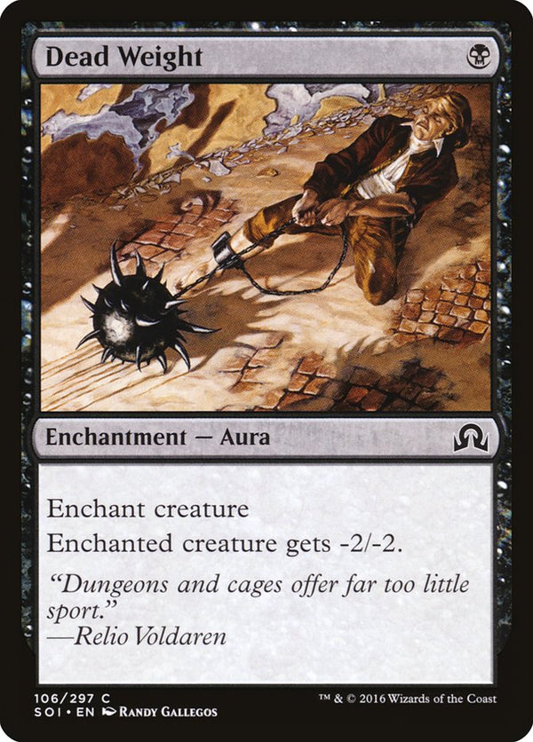 Dead Weight - Magic: The Gathering