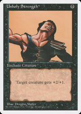 Unholy Strength - Magic: The Gathering
