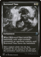 Borrowed Time - Magic: The Gathering