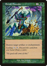 Break Asunder - Magic: The Gathering