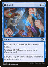 Rebuild - Magic: The Gathering