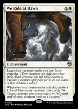 We Ride at Dawn - Magic: The Gathering