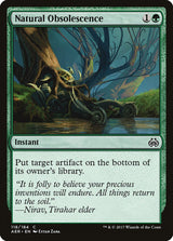 Natural Obsolescence - Magic: The Gathering